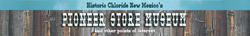Chloride's Pioneer Store Museum